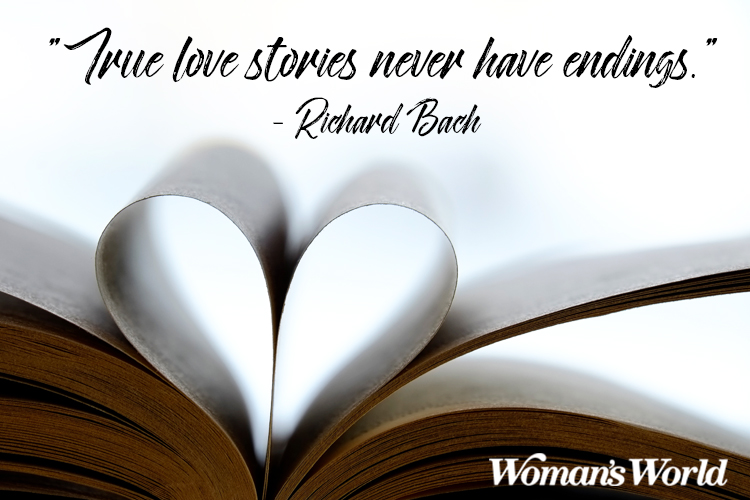 True Love Quotes - True love stories never have endings. 