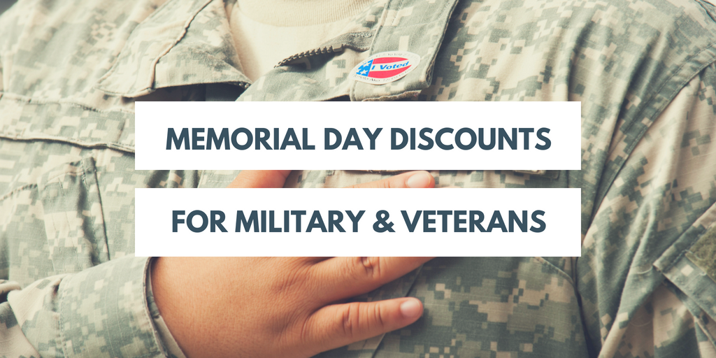 Memorial Day Discounts for Active Military and Veterans