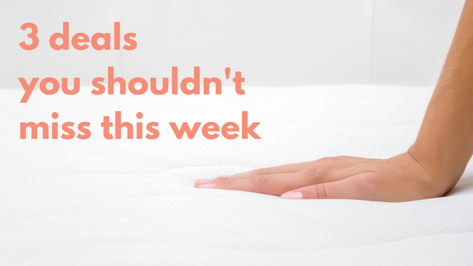 Mattress deals of the week