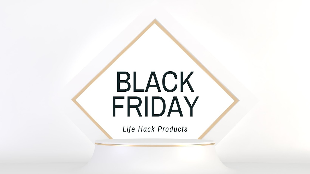A white image with a gold square outlining text that reads 'Black Friday Sale Life Hack Products.'