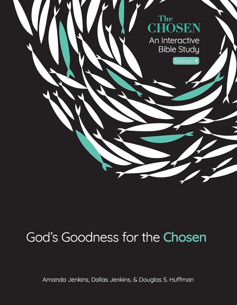 God’s Goodness for the Chosen by Amanda Jenkins