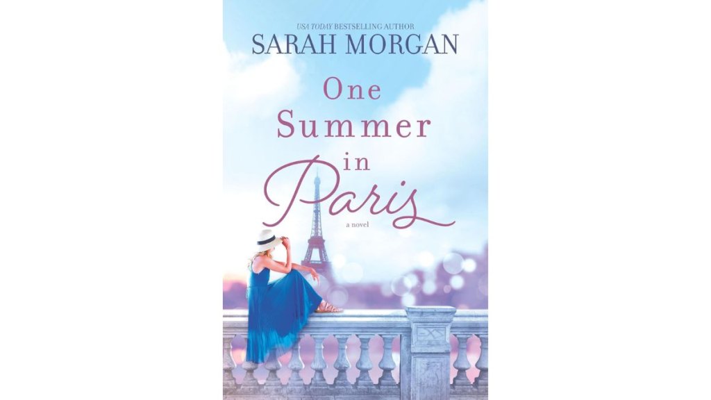 One Summer in Paris by Sarah Morgan