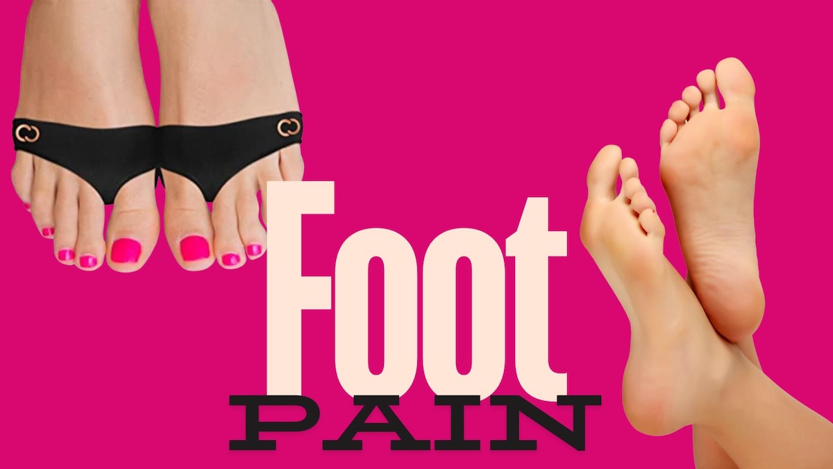 An image with a pink background and two pairs of women's feet with text in the middle reading 'Foot Pain.'