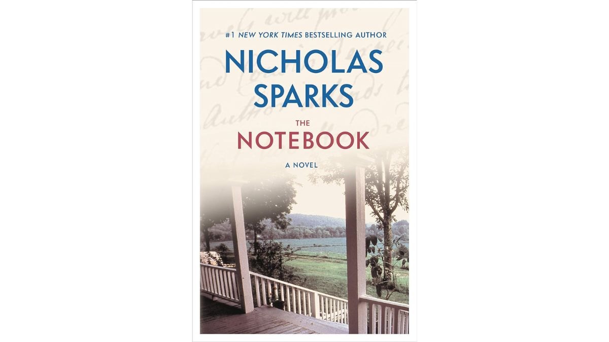 ‘The Notebook’ by Nicholas Sparks
