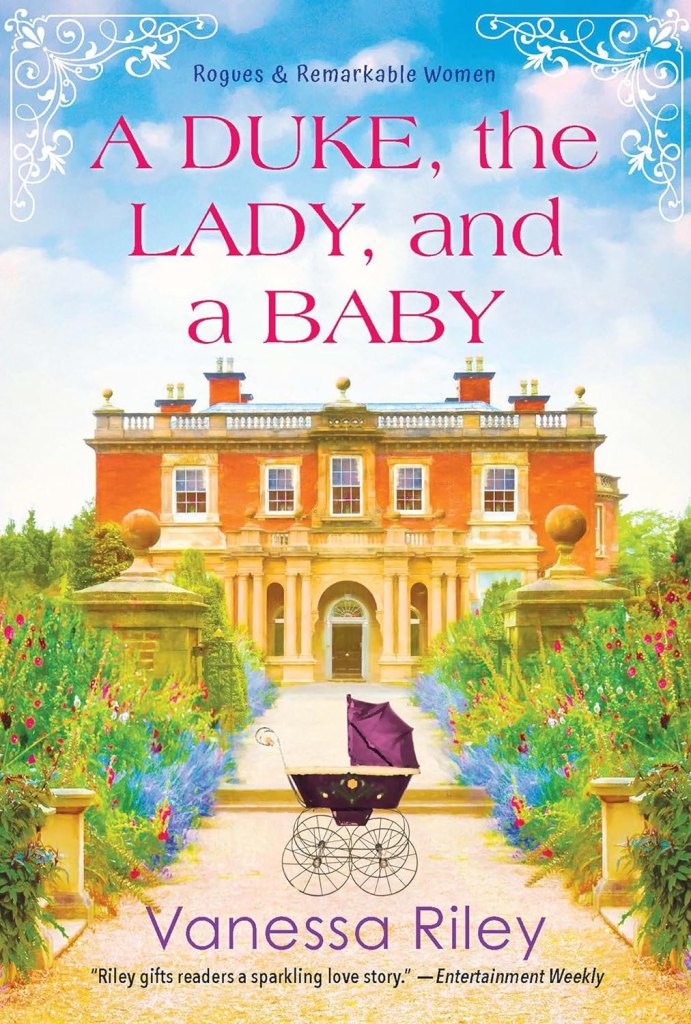 A Duke, The Lady and a Baby by Vanessa Riley (best historical romance novels)