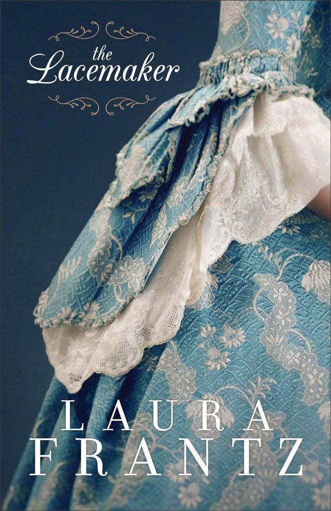 The Lacemaker by Laura Frantz (revolutionary war books) 