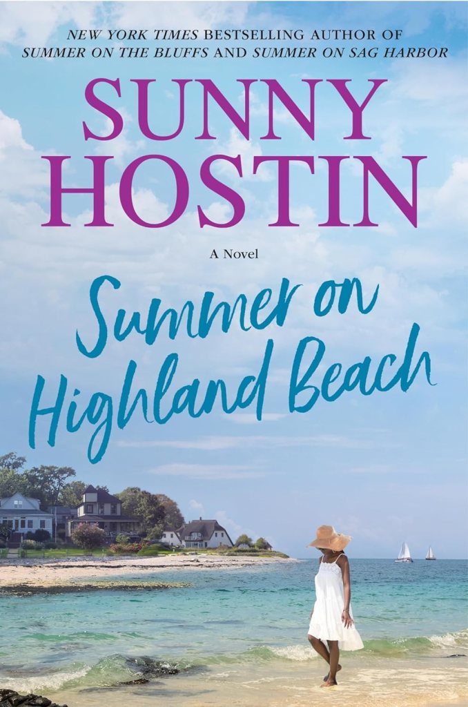 Summer on Highland Beach by Sunny Hostin