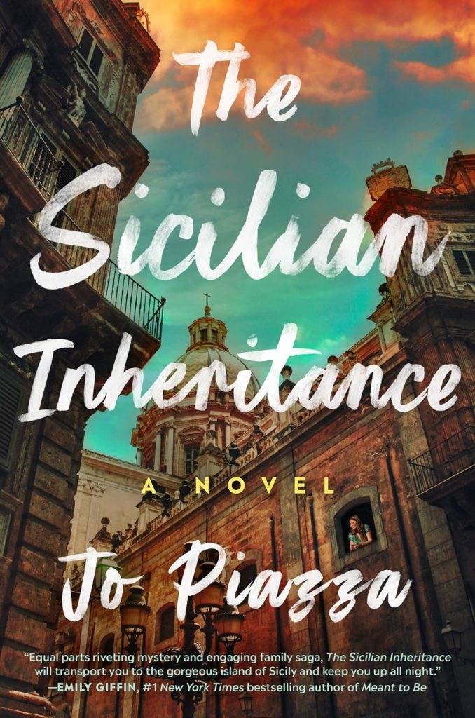 The Sicilian Inheritance by Jo Piazza