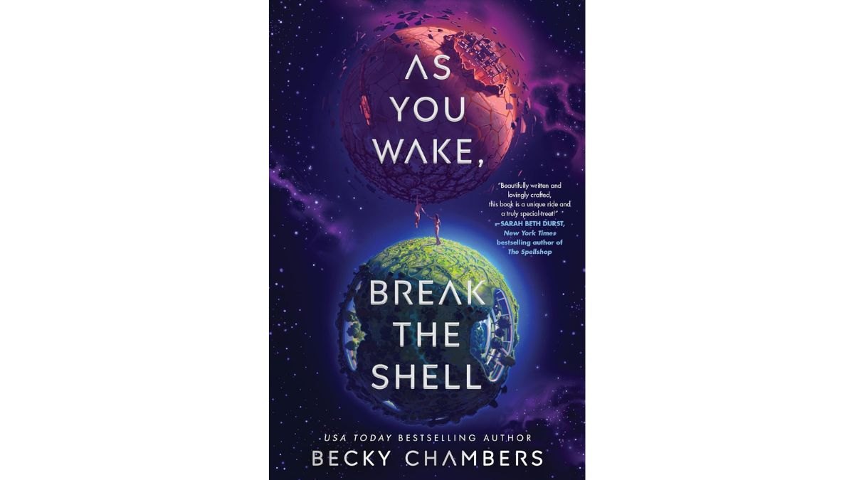 As You Wake Break the Shell by Becky Chambers - Harper Voyager