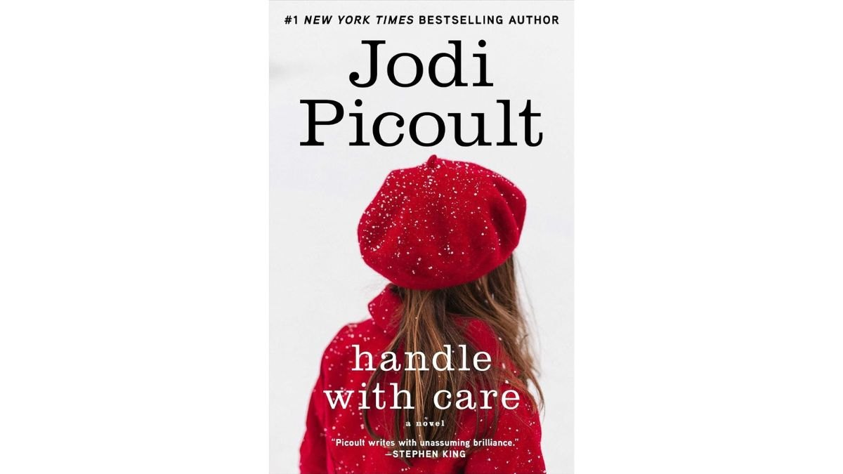 Handle with Care by Jodi Picoult - Atria