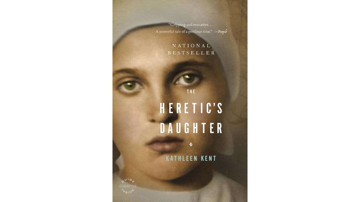 The Heretics Daughter by Kathleen Kent - Little Brown Paperbacks
