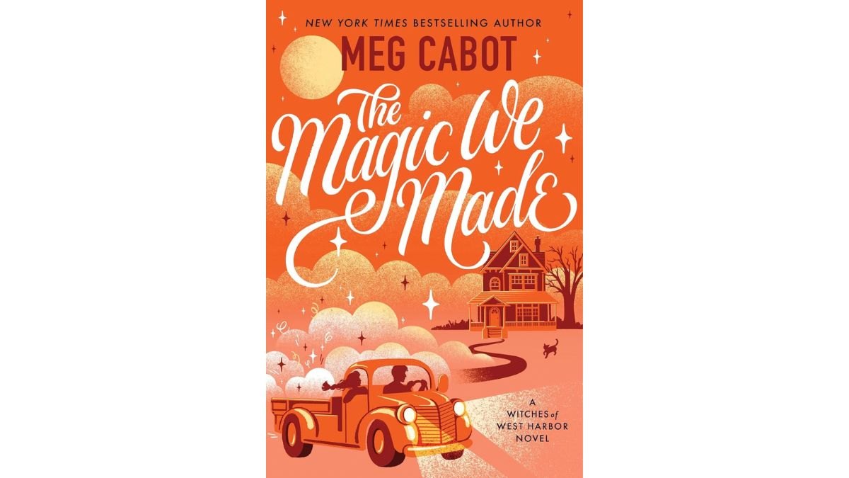 The Magic We Made by Meg Cabot - Avon